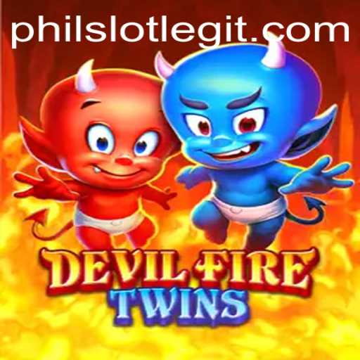 Exploring the Thrills of DevilFireTwins and Its Connection with PhilSlot
