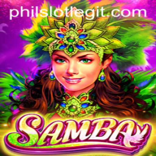 The Vibrant World of Samba: An Inside Look into the Popular Philslot Game